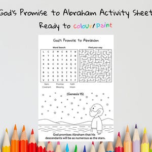 May include: A white activity sheet titled God's Promise to Abraham featuring a word search, a maze, and a line drawing of a person looking at a starry sky. The text includes Genesis 15 and the phrase God promises Abraham that his descendants will be as numerous as the stars.