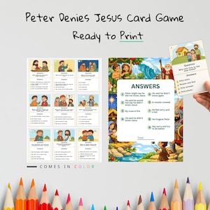 May include: A colorful card game titled "Peter Denies Jesus Card Game" with the text "Ready to Print" and "Comes in Color." The game includes illustrated cards with questions and answers, featuring biblical scenes and characters. A hand holds a card with a house illustration.