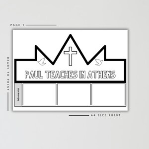 May include: Black and white printable page with the text "PAUL TEACHES IN ATHENS". The page includes a crown design with a cross and doves, and three blank boxes for illustrations. The text "A4 SIZE PRINT" is at the bottom.