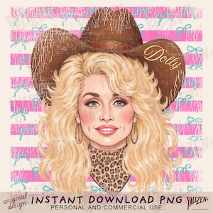 Op de afbeelding: Digitale illustratie van een vrouw met blond haar, die een bruine cowboyhoed draagt met de naam "Dolly". Ze heeft een luipaardprint sjaal en oorringen. De achtergrond heeft roze en witte strepen met blauwe strikken. De tekst onderaan luidt "INSTANT DOWNLOAD PNG".