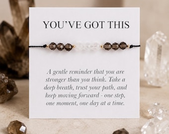 You've Got This - Crystal Bracelet For Strength and Tough Times