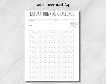 May include: A white 100 Day Running Challenge printable with a running stick figure graphic. The text includes "100 Day Running Challenge", "Start Date", "Goal", and "Reward". The circles are numbered 1-100.