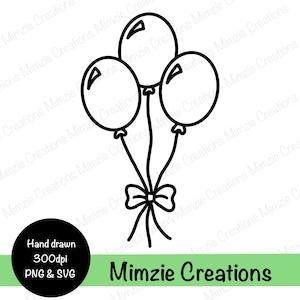 May include: A black and white hand-drawn illustration of three balloons tied together with a bow. The image includes the text "Mimzie Creations", "Hand drawn", "300dpi", and "PNG & SVG".