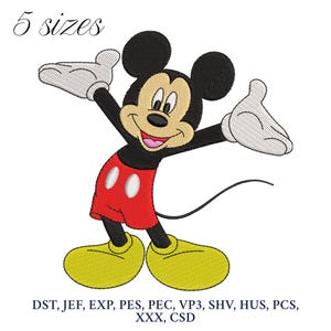 May include: Mickey Mouse cartoon character with big ears, red shorts, yellow shoes, and a big smile. The image is for embroidery designs and includes the text "5 sizes" and "DST, JEF, EXP, PES, PEC, VP3, SHV, HUS, PCS, XXX, CSD".
