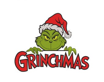 Grinchmas Embroidery Design,  Christmas Embroidery Machine File, Grinch Digital Embroidery Patterns