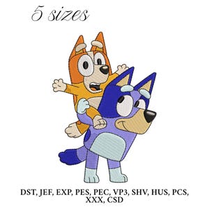 Bluey and Bingo Embroidery Design,  Bluey Embroidery Machine File, Bingo Digital Embroidery Patterns