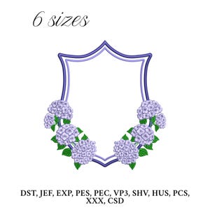 May include: A shield-shaped design with a purple border, adorned with a wreath of lavender hydrangea flowers and green leaves. The text "6 sizes" is at the top. Below are embroidery file formats.