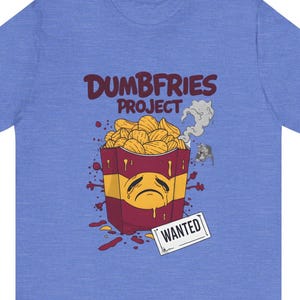 Dumbfries Project Wanted Cartoon Fries T-shirt