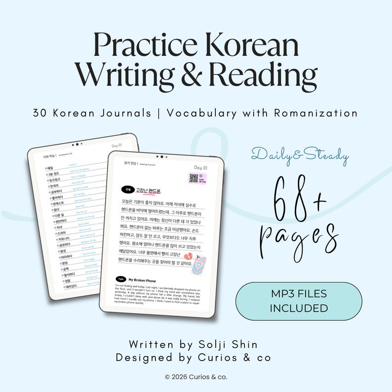 May include: A digital product for learning Korean, featuring the title "Practice Korean Writing & Reading." The image shows two tablets displaying Korean text and English translations. The product includes 30 journals, vocabulary, and MP3 files.