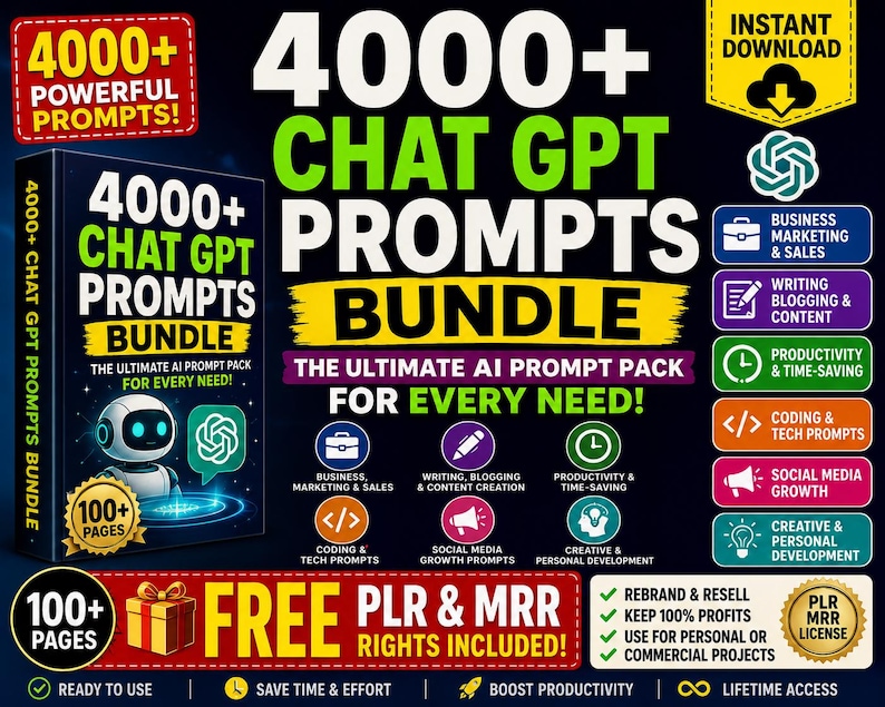May include: A promotional graphic for a digital product bundle. The image features the text "4000+ Chat GPT Prompts Bundle" with icons for business, writing, coding, social media, and personal development. Includes "Free PLR & MRR Rights Included!"