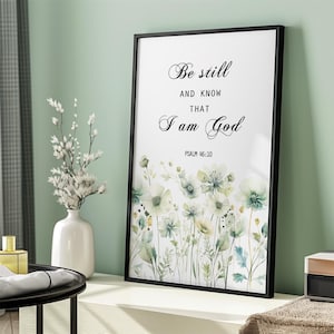Arte murale cristiana Salmo 46, stampa di scritture ispiratrici, sii fermo e sappi che io sono Dio Salmo 46:10 decorazione da appendere, poster di versi biblici