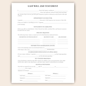May include: A printed Last Will and Testament form on white paper. The document includes sections for personal information, appointment of an executor, settlement of liabilities, specific bequests, and witness signatures. The text is in black.