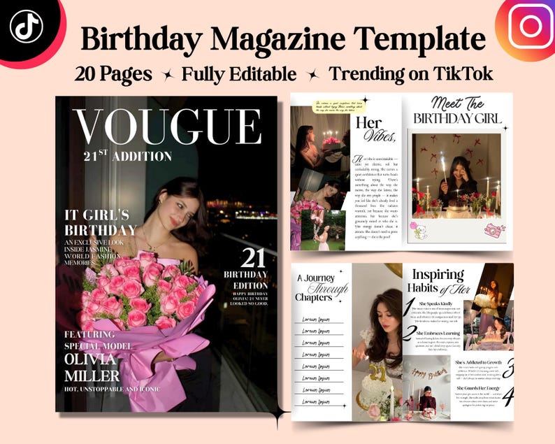 May include: A birthday magazine template with a pink and black design. The cover features a woman holding pink roses, with the text "Vogue" and "21st Edition." Inside pages include photos and text about the birthday girl. The template is fully editable and trending on TikTok.