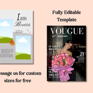 May include: A template design featuring two magazine covers. One cover says "I am Beautiful" with space for images and text. The other is a Vogue magazine cover with a woman holding flowers. Text includes "It Girl's Birthday".