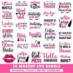 30 Makeup SVG bundle, Makeup Quotes SVG, Beauty svg, Lipstick svg, Makeup Artist Shirt, Cosmetics, Mascara svg, Cut File Cricut, Makeup Svg