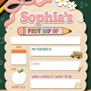 Customized First And Last Day School Sign, Back to School Sign, Kindergarten 1st Day of School Sign, First Day School Wooden School Board