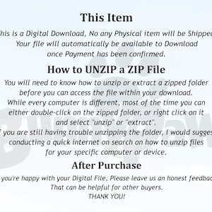 May include: White text on a white background provides instructions for downloading a digital file. The text includes information on how to unzip a ZIP file and a thank you message.