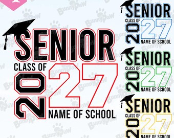 Senior 2027 Svg Png, Class Of 2027 Png, Senior Graduate Svg, High School Senior, Sublimation Design, Trendy Svg, Cut File, Digital Download