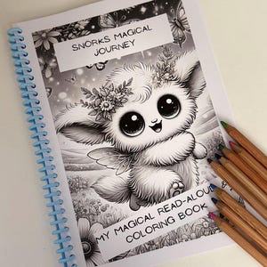 Könnte beinhalten: Ein Schwarzweiß-Malbuch mit einem niedlichen, pelzigen Wesen mit großen Augen und Flügeln. Das Buch trägt den Titel "Snorks Magical Journey" und "My Magical Read-Aloud Coloring Book".