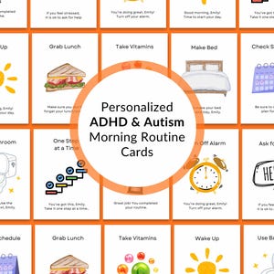 May include: A collection of personalized ADHD & Autism morning routine cards. Each card features a different task, such as "Grab Lunch" or "Take Vitamins," with corresponding illustrations. The cards are designed to help with daily routines.