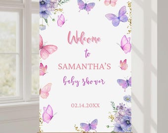 Puede incluir: Un cartel de bienvenida para baby shower blanco con mariposas en acuarela en tonos rosas y morados. El cartel dice "Welcome to SAMANTHA'S baby shower" con la fecha 02.14.20XX.