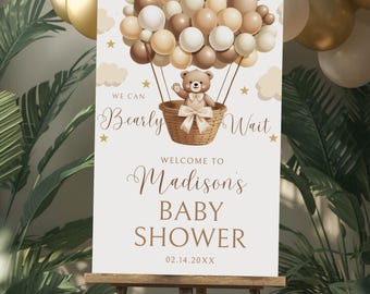 Editable Teddy Bear Shower Welcome Sign, We Can Bearly Wait Hot Air Balloon Welcome Sign, Gender Neutral Bear Balloon Baby Shower