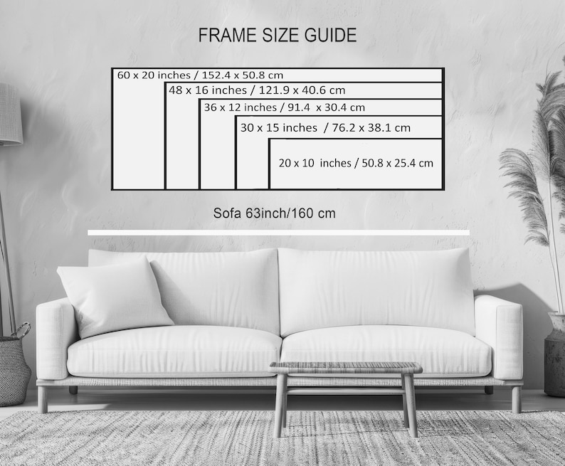 May include: A frame size guide with dimensions in inches and centimeters. The guide shows rectangular frame sizes: 60 x 20 inches, 48 x 16 inches, 36 x 12 inches, 30 x 15 inches, and 20 x 10 inches. A white sofa is below the guide, with a sofa length of 63 inches.