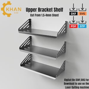 Puede incluir: Tres estantes superiores plateados fijados a una pared blanca. Los estantes tienen un diseño minimalista con soportes laterales triangulares y una superficie plana. El texto de la imagen dice "Upper Bracket Shelf" y "Cut From 1.5-4mm Sheet".