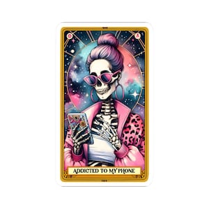 Sticker de tarot pour accro au téléphone gothique drôle avec carte de tarot en vinyle squelette pour accro du jour des morts carte de tarot adulte humour noir accro