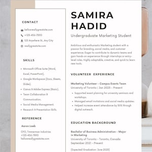 May include: A resume template with the headline "NO EXPERIENCE? NO PROBLEM!" The resume is for Samira Hadid, an undergraduate marketing student. It lists skills, volunteer experience, and education background, including a GPA of 3.6/4.0.