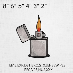 May include: An embroidered design of a silver lighter with an open lid and a flame. The flame is orange and yellow. The image includes the text "8" 6" 5" 4" 3" 2"" and a list of file formats.