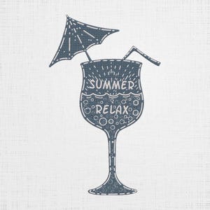 May include: A blue and white illustration of a cocktail glass with a straw and an umbrella. The glass has the words "Summer Relax" written on it.