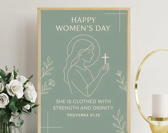 Proverbs 31 25 - Strength Dignity Christian Wall Art - Faith Gift for Women - Digital Download