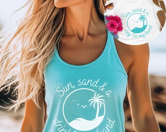 Sun Sand and A Ring on My Hand, Drink in My Hand, Bachelorette Party Tanks, Bridal Shirts, Beach Bachelorette, Matching Bachelorette Tanks