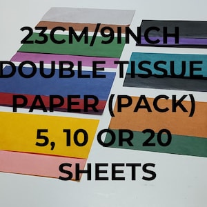Könnte beinhalten: Eine Auswahl an doppeltem Seidenpapier in verschiedenen Farben, jeweils 23 cm groß. Das Bild zeigt Packungen mit 5, 10 oder 20 Blatt. Der Text auf dem Bild lautet "23CM/9INCH DOUBLE TISSUE PAPER (PACK) 5, 10 OR 20 SHEETS."