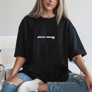 Pisces Energy T-Shirt: Comfort Colors Astrology Tee, Zodiac Gift
