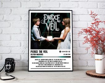 May include: A black and white poster with a minimalist design featuring a photo of a band, Pierce the Veil, with the album title "Selfish Machines" and the release date "22 June 2010". The poster also lists the album's tracklist.