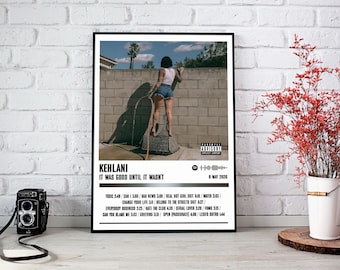 Affiche Kehlani imprimée | C'était bien jusqu'à ce que ce ne soit plus un poster d'album | Affiche de musique | Poster de la pochette de l'album | Décoration murale | Cadeau musique
