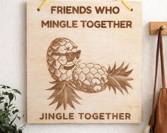 Upside Down Pineapple Wood Sign, Funny Home Bar Decor