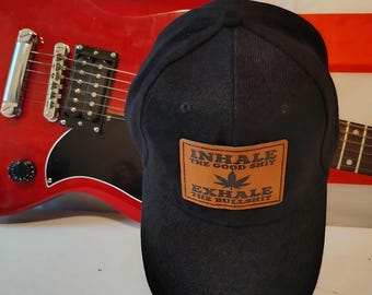 Inhale the Good Shit Hat | Funny Weed Hat for Stoners | Engraved Leather Patch Cap | 420 Marijuana Dad Hat | Cannabis Gift for Men & Women