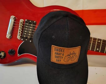 Smoke Away a Shitty Day Hat | Funny Weed Hat for Stoners | Laser Engraved Leather Patch Cap | Cannabis Dad Hat | 420 Gift for Men & Women