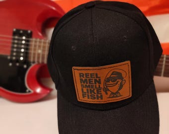 Reel Men Smell Like Fish Hat | Funny Fishing Baseball Cap | Gift for Fishermen | Custom Patch Hat | Outdoorsman Hat | Dad Fishing Gift