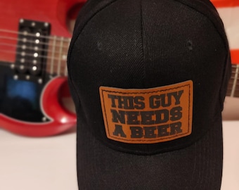 This Guy Needs a Beer Baseball Cap – Funny Sarcastic Drinking Hat for Men, Custom Patch Hat, Party Accessory & Beer Lover Gift