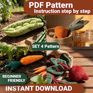 Op de afbeelding: Een verzameling pluche groentepatronen, waaronder een peul, wortel en biet, met de tekst "PDF Pattern Instruction step by step", "SET 4 Pattern", "BEGINNER FRIENDLY" en "INSTANT DOWNLOAD". De groenten worden op een houten oppervlak gepresenteerd.