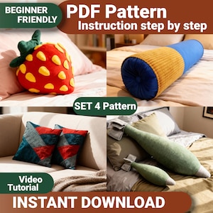 May include: Image featuring four different plush pillow patterns. Includes a strawberry, a blue and yellow bolster, two geometric pillows, and two green bomb-shaped pillows. Text includes "PDF Pattern", "Beginner Friendly", "Video Tutorial", and "Instant Download".