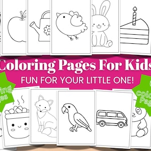 May include: A collection of 60 coloring pages for kids, featuring various line art illustrations of objects and animals. The title "Coloring Pages For Kids" is displayed in white text on a pink background, with the phrase "FUN FOR YOUR LITTLE ONE!" below it.