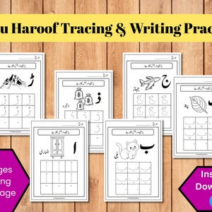 May include: A collection of black and white Urdu Haroof tracing and writing practice pages. The pages feature illustrations of objects and letters, with dotted lines for tracing. The image includes text that says "Urdu Haroof Tracing & Writing Practice".