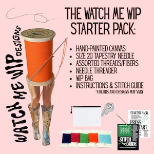May include: A craft starter pack with the text "THE WATCH ME WIP STARTER PACK". The pack includes a hand-painted canvas, a size 20 tapestry needle, assorted threads/fibers, a needle threader, a WIP bag, and instructions.