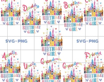Principessa del compleanno in formato SVG, Ragazza del compleanno in formato SVG, Compleanno in formato Png per la famiglia, Vacanza in famiglia, Viaggio in famiglia in formato Png, Regno magico, File di sublimazione