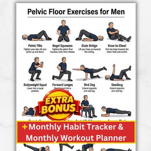 Puede incluir: Un póster imprimible titulado "Ejercicios de Suelo Pélvico para Hombres" con ilustraciones de varios ejercicios. Incluye "Controlador de hábitos mensuales y planificador de entrenamiento mensual". Disponible en tamaño A4 y US Letter, descarga instantánea.